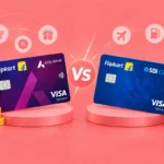 Flipkart Axis vs Flipkart SBI Credit Card