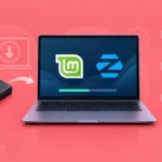 Install Linux Mint or Zorin OS From a USB Drive